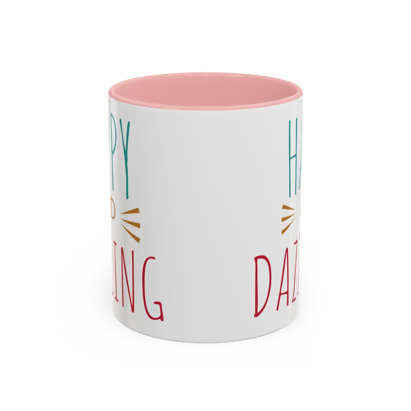 Happy & Dazzling Coffee Mug, Inspirational Gift for Friends, Motivational Mug for Joyful Morning, Fun Office Decor, Unique Tea Mug