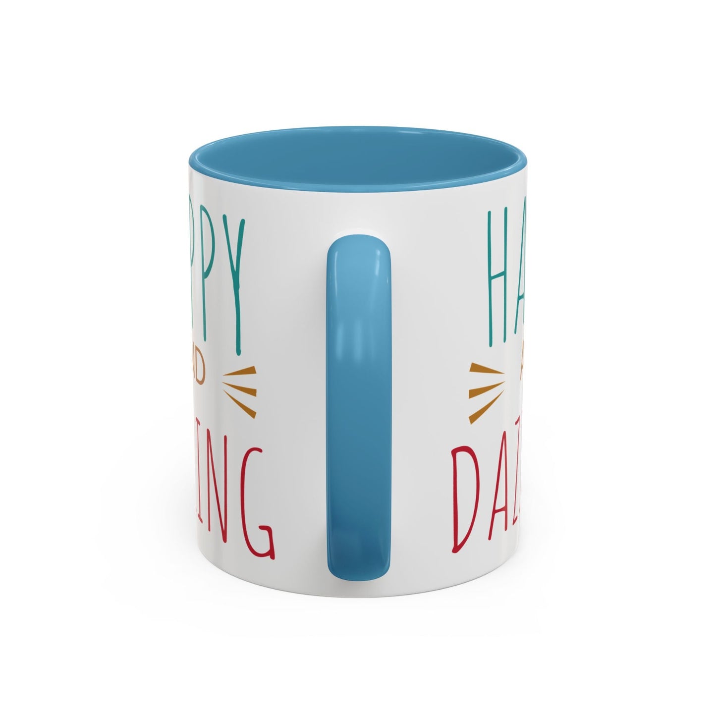 Happy & Dazzling Coffee Mug, Inspirational Gift for Friends, Motivational Mug for Joyful Morning, Fun Office Decor, Unique Tea Mug