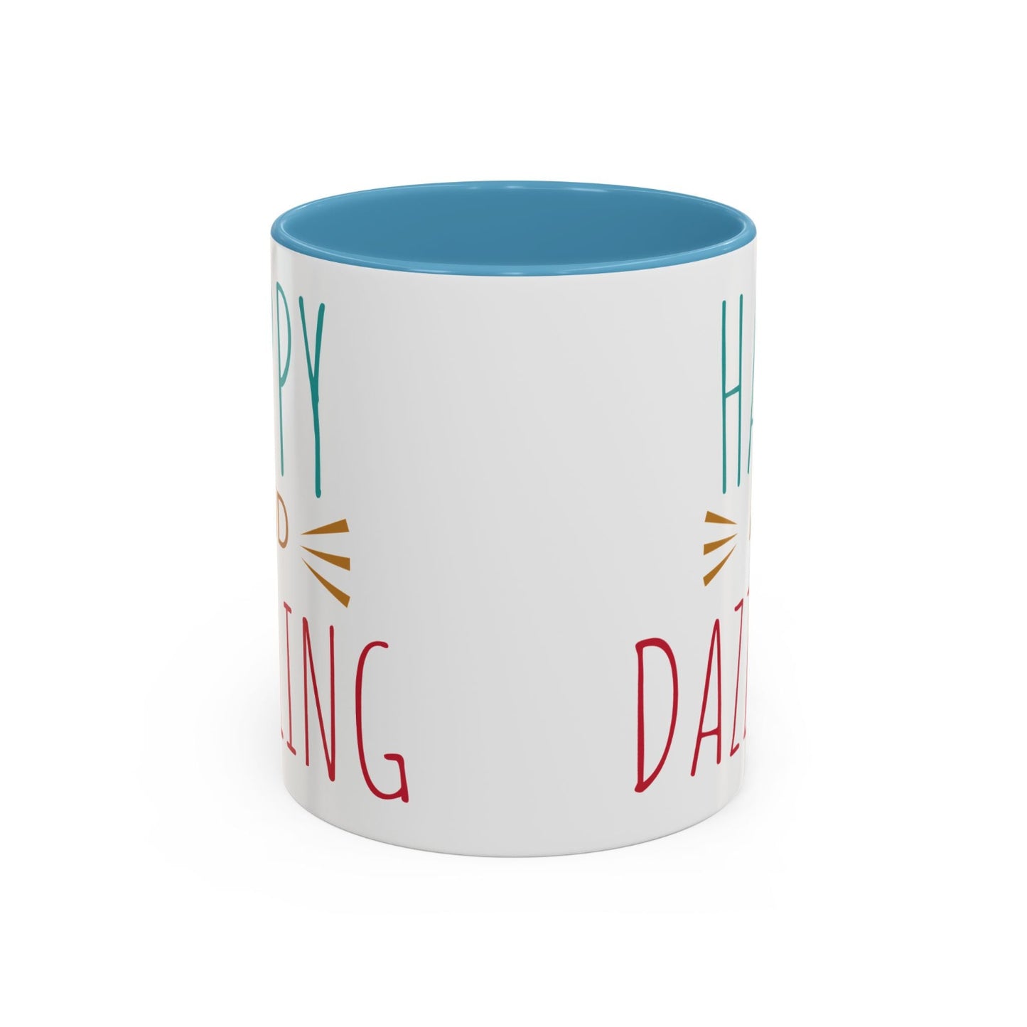 Happy & Dazzling Coffee Mug, Inspirational Gift for Friends, Motivational Mug for Joyful Morning, Fun Office Decor, Unique Tea Mug
