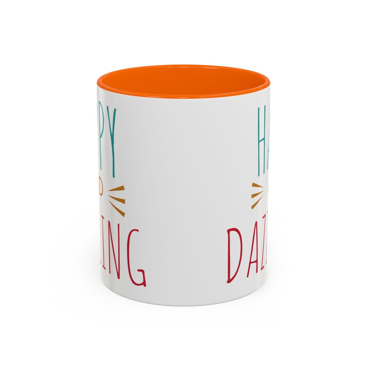 Happy & Dazzling Coffee Mug, Inspirational Gift for Friends, Motivational Mug for Joyful Morning, Fun Office Decor, Unique Tea Mug