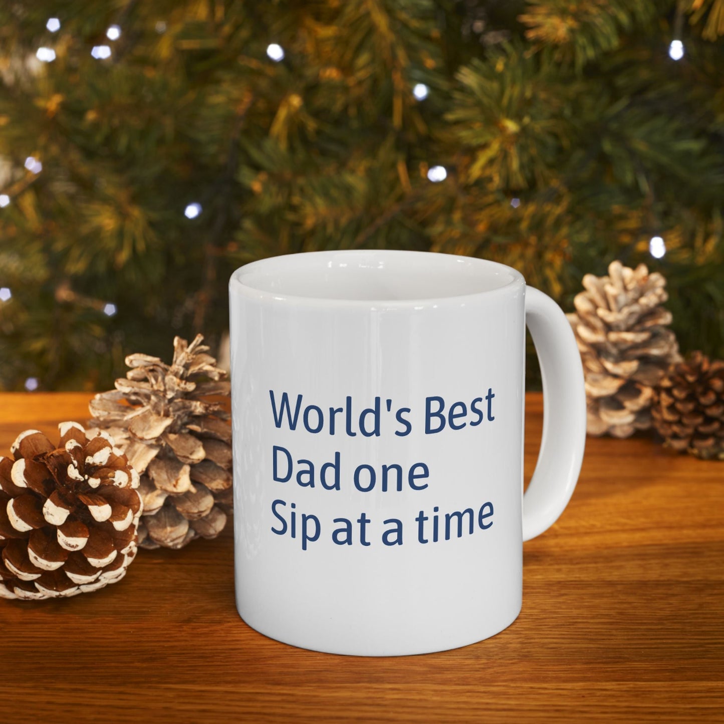 Funny Ceramic Mug for Coffee Lovers, in blue print Perfect Gift for Dad, World's Best Dad Mug, Great for Birthdays, Father's Day, Sip Time
