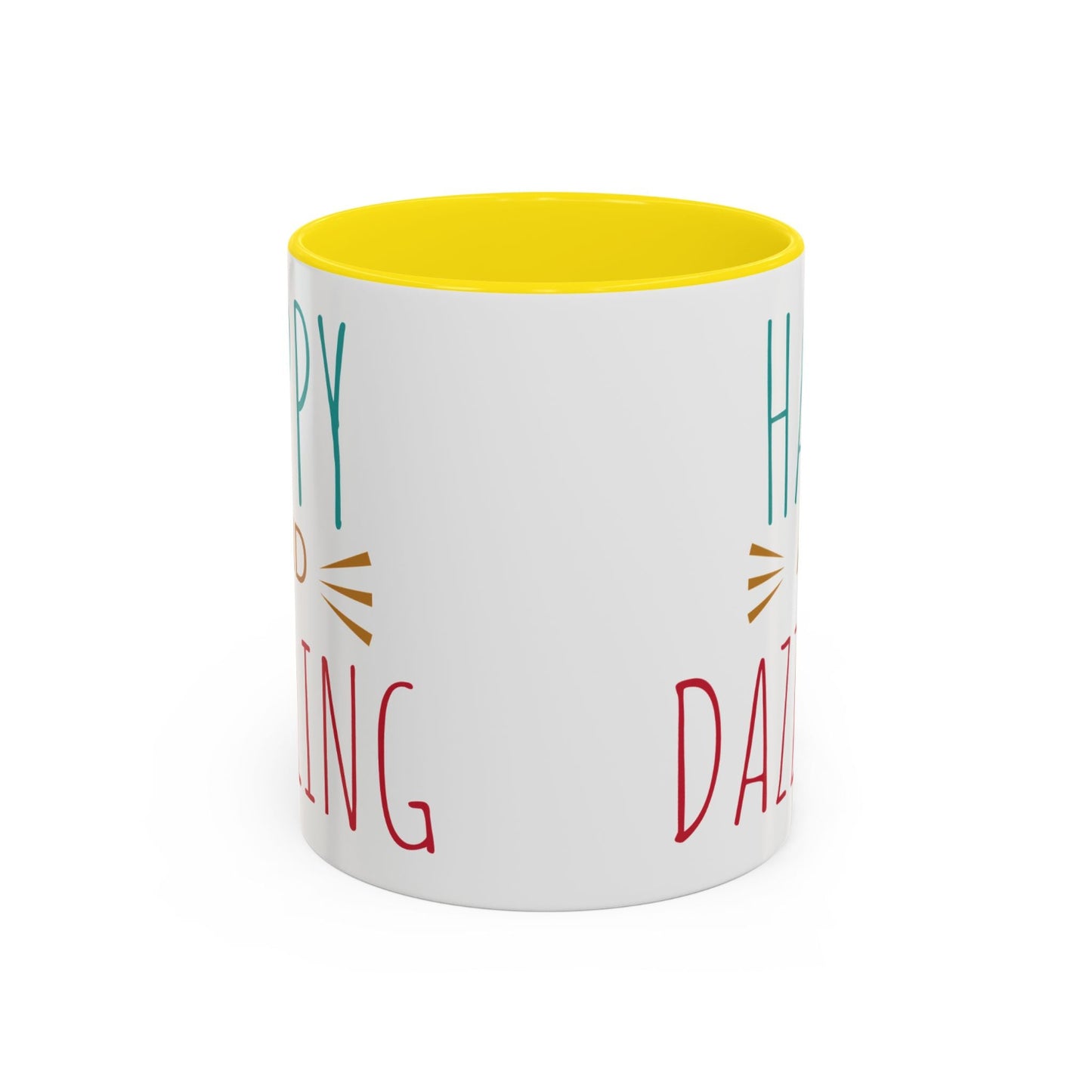 Happy & Dazzling Coffee Mug, Inspirational Gift for Friends, Motivational Mug for Joyful Morning, Fun Office Decor, Unique Tea Mug